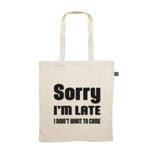 Tote bag. Sorry im late i didn't wanna come