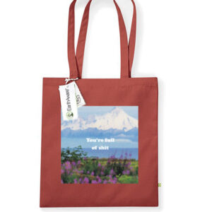Tote bag. You're full of shit