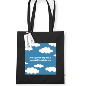 Tote bag. Great dat for a mental breakdown
