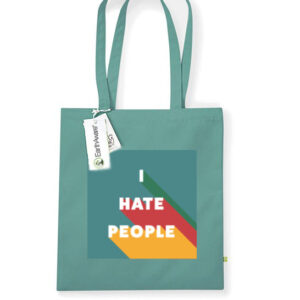 Tote bag. I hate people