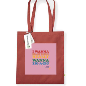 Tote bag. I really wanna zig a zag